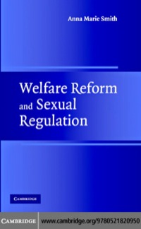 Cover image: Welfare Reform and Sexual Regulation 1st edition 9780521820950