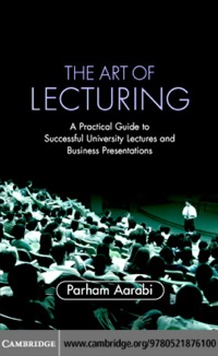 Cover image: The Art of Lecturing 1st edition 9780521703529