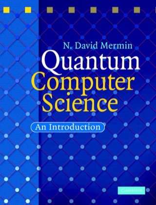 Immagine di copertina: Quantum Computer Science 9780521876582