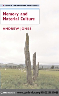 Imagen de portada: Memory and Material Culture 1st edition 9780521837088