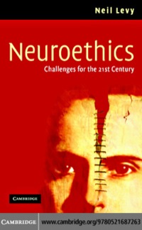 Imagen de portada: Neuroethics 1st edition 9780521687263