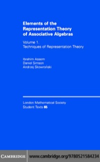 Cover image: Elements of the Representation Theory of Associative Algebras: Volume 1 1st edition 9780521584234