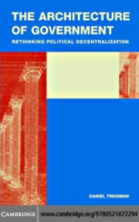 Imagen de portada: The Architecture of Government 1st edition 9780521872294