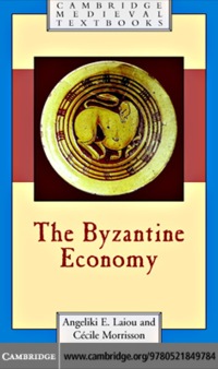 Cover image: The Byzantine Economy 1st edition 9780521849784