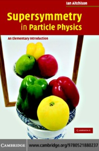 表紙画像: Supersymmetry in Particle Physics 1st edition 9780521880237