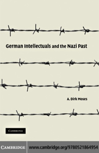 Imagen de portada: German Intellectuals and the Nazi Past 1st edition 9780521864954