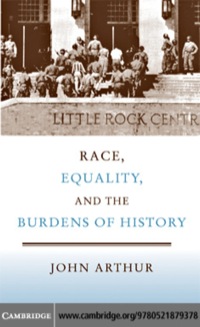 صورة الغلاف: Race, Equality, and the Burdens of History 1st edition 9780521879378