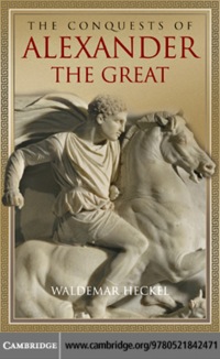 Titelbild: The Conquests of Alexander the Great 1st edition 9780521842471