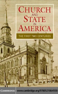 Imagen de portada: Church and State in America 1st edition 9780521864930