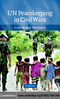 Cover image: UN Peacekeeping in Civil Wars 1st edition 9780521881388