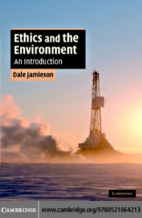Imagen de portada: Ethics and the Environment 1st edition 9780521864213