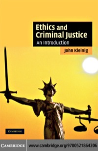 Imagen de portada: Ethics and Criminal Justice 1st edition 9780521864206