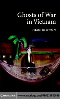 Omslagafbeelding: Ghosts of War in Vietnam 1st edition 9780521880619