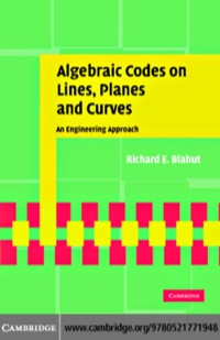 Cover image: Algebraic Codes on Lines, Planes, and Curves 1st edition 9780521771948