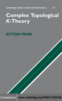 表紙画像: Complex Topological K-Theory 1st edition 9780521856348