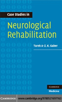 Imagen de portada: Case Studies in Neurological Rehabilitation 1st edition 9780521697163