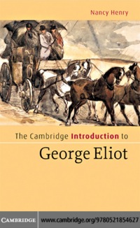 Imagen de portada: The Cambridge Introduction to George Eliot 1st edition 9780521854627
