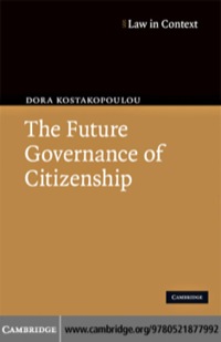 صورة الغلاف: The Future Governance of Citizenship 1st edition 9780521877992