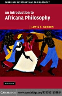 Imagen de portada: An Introduction to Africana Philosophy 1st edition 9780521858854