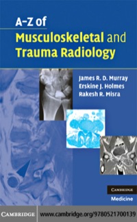 صورة الغلاف: A-Z of Musculoskeletal and Trauma Radiology 1st edition 9780521700139