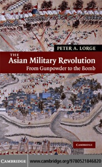 Imagen de portada: The Asian Military Revolution 1st edition 9780521846820