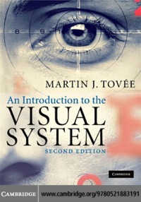 Immagine di copertina: An Introduction to the Visual System 2nd edition 9780521883191