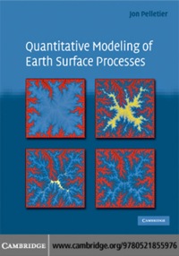 Cover image: Quantitative Modeling of Earth Surface Processes 1st edition 9780521855976