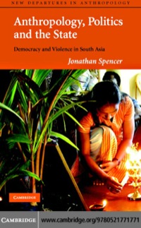 Imagen de portada: Anthropology, Politics, and the State 1st edition 9780521771771