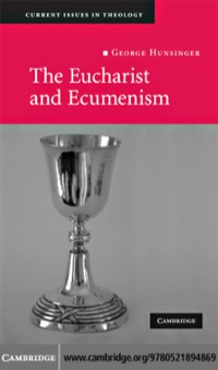 表紙画像: The Eucharist and Ecumenism 1st edition 9780521894869