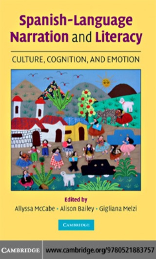 صورة الغلاف: Spanish-Language Narration and Literacy 1st edition 9780521883757