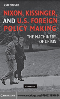 صورة الغلاف: Nixon, Kissinger, and US Foreign Policy Making 1st edition 9780521897624