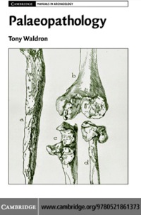 Cover image: Palaeopathology 1st edition 9780521861373