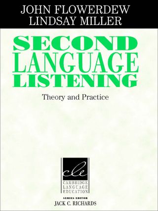 Cover image: Second Language Listening: Theory and Practice 9780521786478