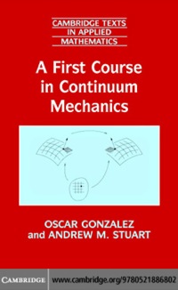 صورة الغلاف: A First Course in Continuum Mechanics 1st edition 9780521714242