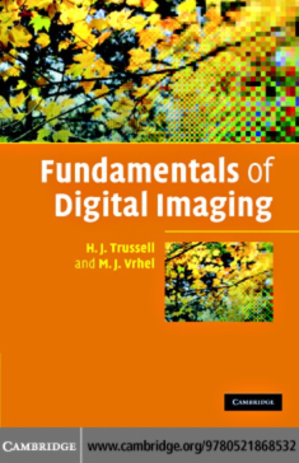 Fundamentals of Digital Imaging 1st Edition