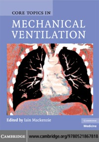 Imagen de portada: Core Topics in Mechanical Ventilation 1st edition 9780521867818