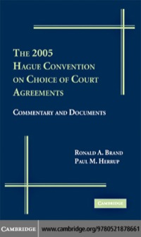 Imagen de portada: The 2005 Hague Convention on Choice of Court Agreements 1st edition 9780521878661