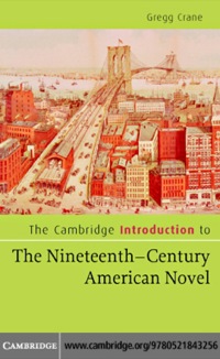 表紙画像: The Cambridge Introduction to The Nineteenth-Century American Novel 1st edition 9780521843256