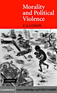صورة الغلاف: Morality and Political Violence 1st edition 9780521560009