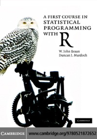 صورة الغلاف: A First Course in Statistical Programming with R 1st edition 9780521694247