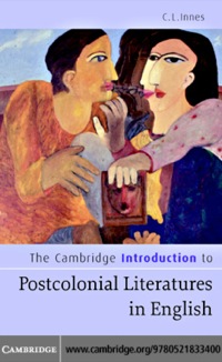 Cover image: The Cambridge Introduction to Postcolonial Literatures in English 1st edition 9780521833400
