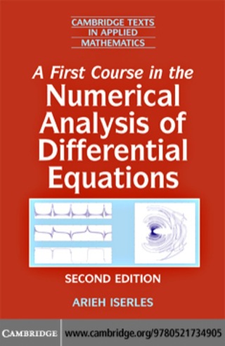 صورة الغلاف: A First Course in the Numerical Analysis of Differential Equations 2nd edition 9780521734905