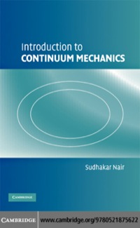 Imagen de portada: Introduction to Continuum Mechanics 1st edition 9780521875622