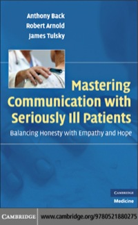 Cover image: Mastering Communication with Seriously Ill Patients 9780521706186