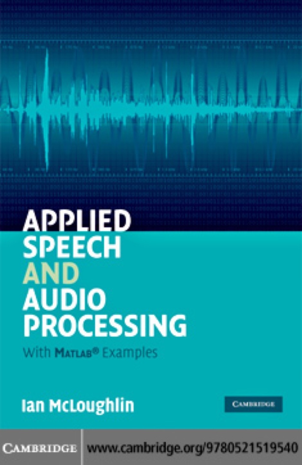 Applied Speech and Audio Processing With Matlab Examples 1st Edition