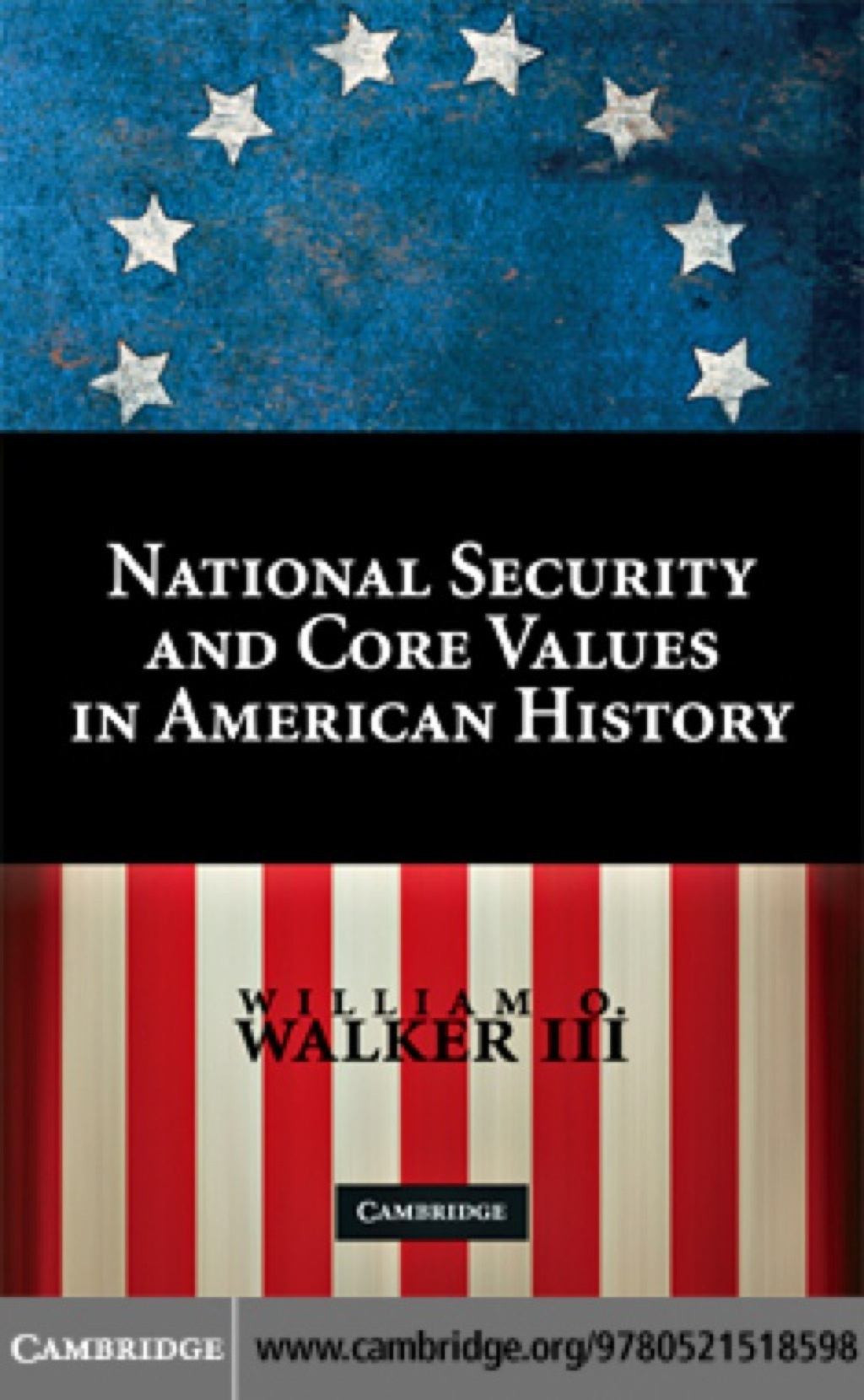 National Security and Core Values in American History 1st Edition