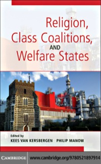 Imagen de portada: Religion, Class Coalitions, and Welfare States 1st edition 9780521897914