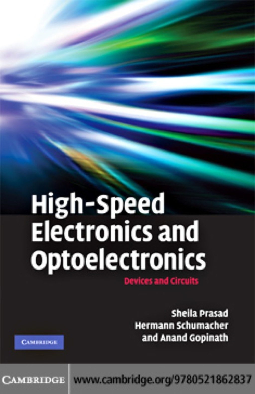 High-Speed Electronics and Optoelectronics Devices and Circuits 1st Edition
