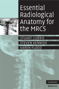 Cover image: Essential Radiological Anatomy for the MRCS 9780521728089