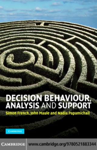 Cover image: Decision Behaviour, Analysis and Support 1st edition 9780521883344